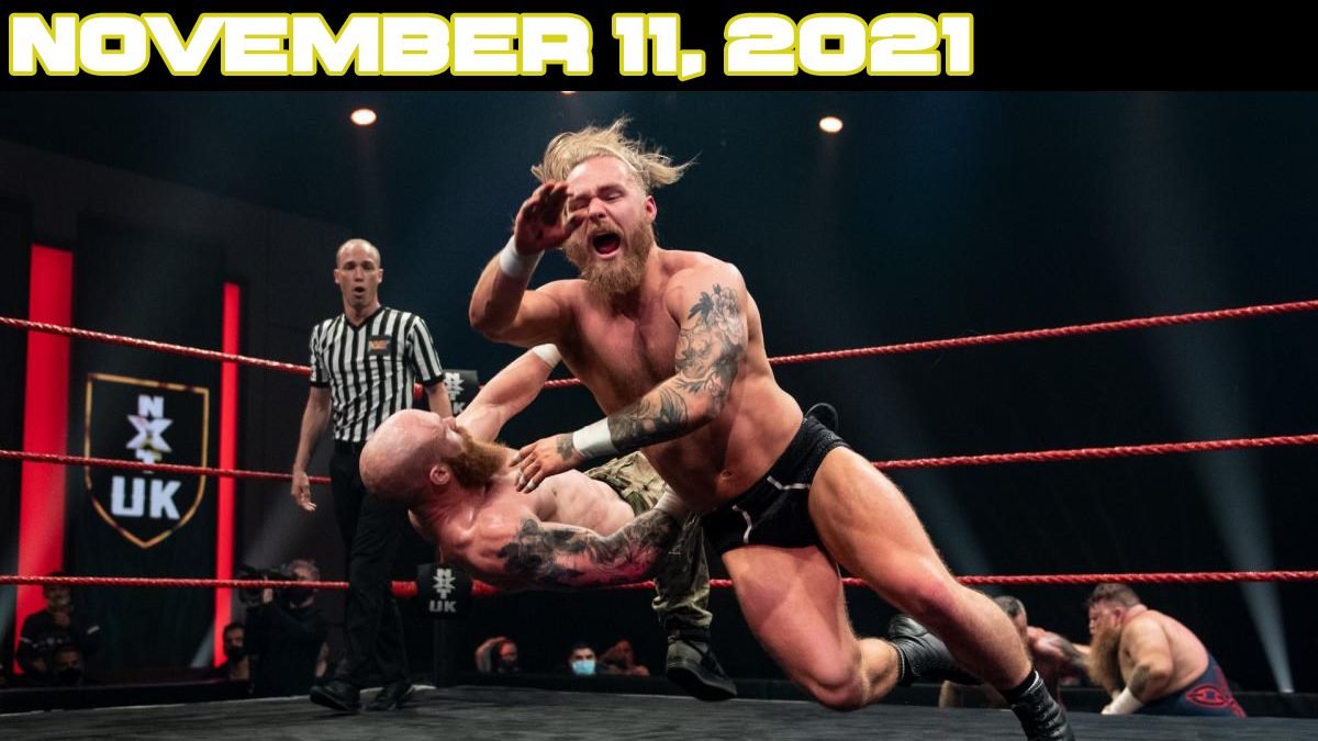 NXT UK TV – November 11, 2021