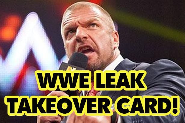 WWE Leak NXT TakeOver: New Orleans Card!
