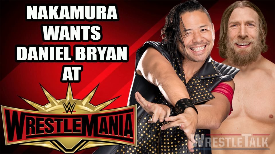 Nakamura Wants Bryan at Wrestlemania?
