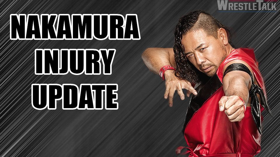 Shinsuke Nakamura Injury Update