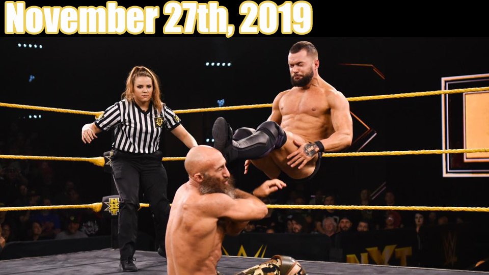 NXT Highlights – 11/27/19