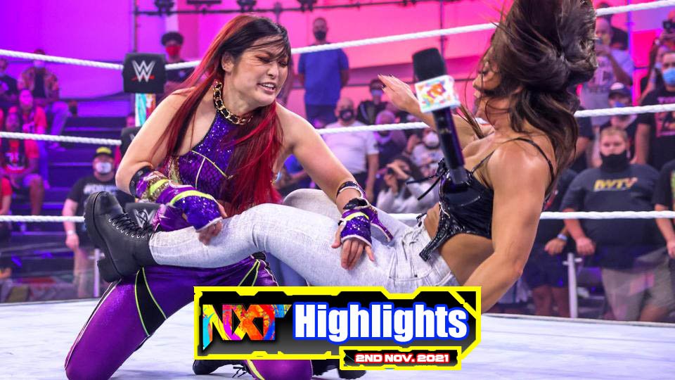 NXT Highlights – 11/02/21