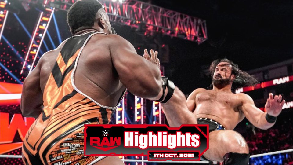 WWE RAW Highlights – 10/11/21
