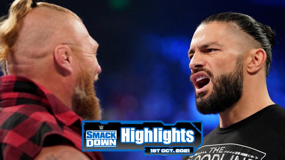 WWE SMACKDOWN Highlights – 10/01/21