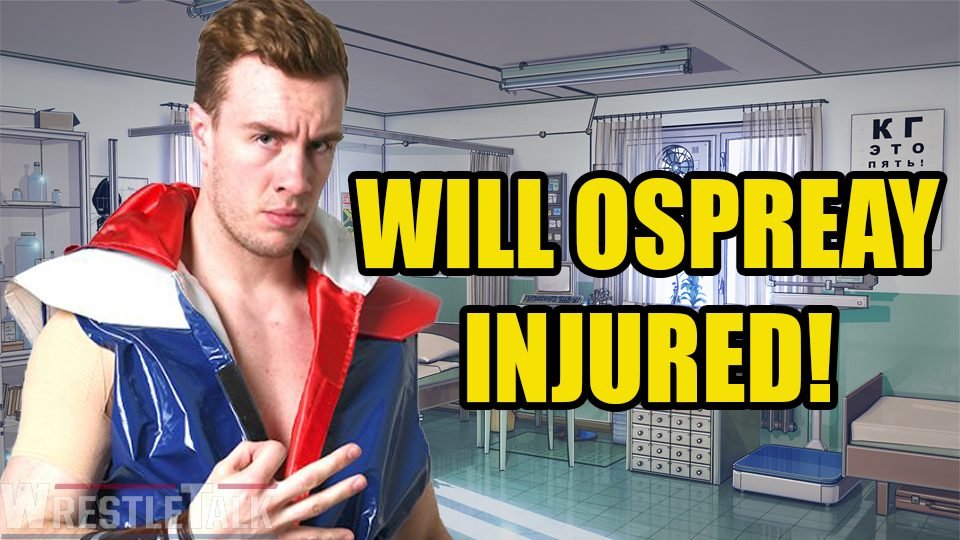 Will Ospreay Injured!
