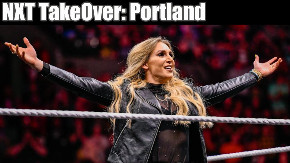 NXT TakeOver: Portland Highlights