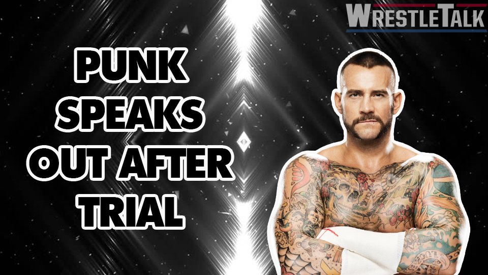 CM Punk Speaks Out After Judge Rules In His Favour