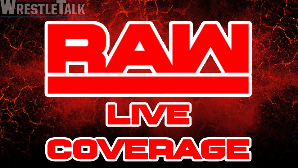WWE RAW Live Coverage!