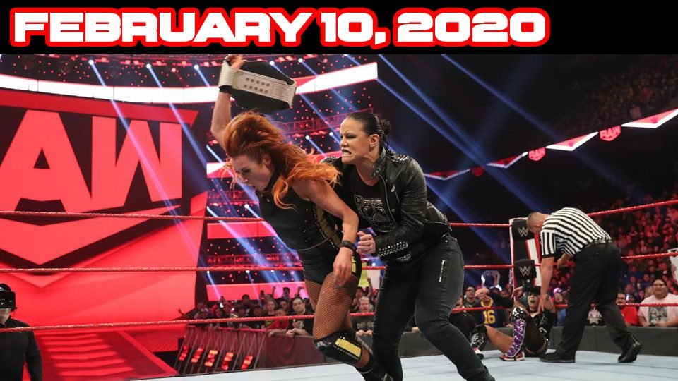 WWE Raw – February 10, 2020