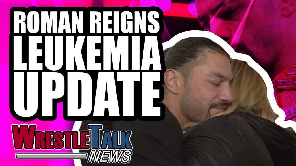 Roman Reigns Leukemia Update, WWE Block New Japan & JR | WrestleTalk News Nov. 2018