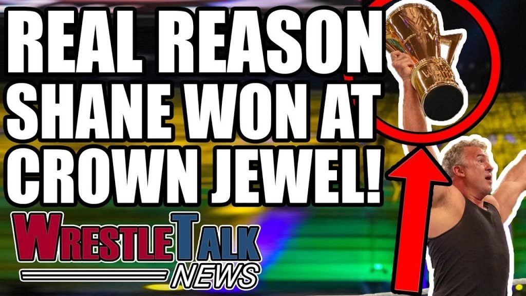 WWE Vs UFC?! Real Reason Shane McMahon Won At WWE Crown Jewel! | WrestleTalk News Nov. 2018