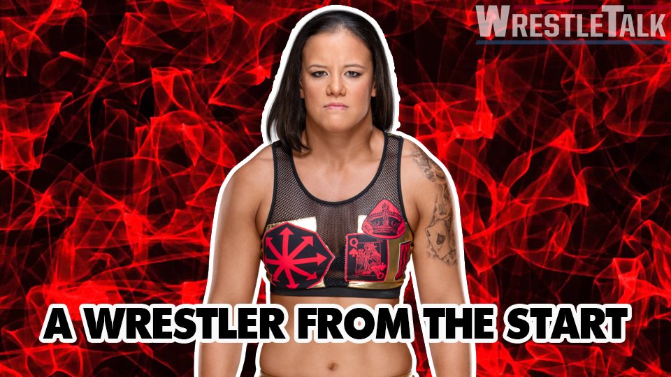 NXT Women’s Champion Shayna Baszler – A Wrestler From The Start