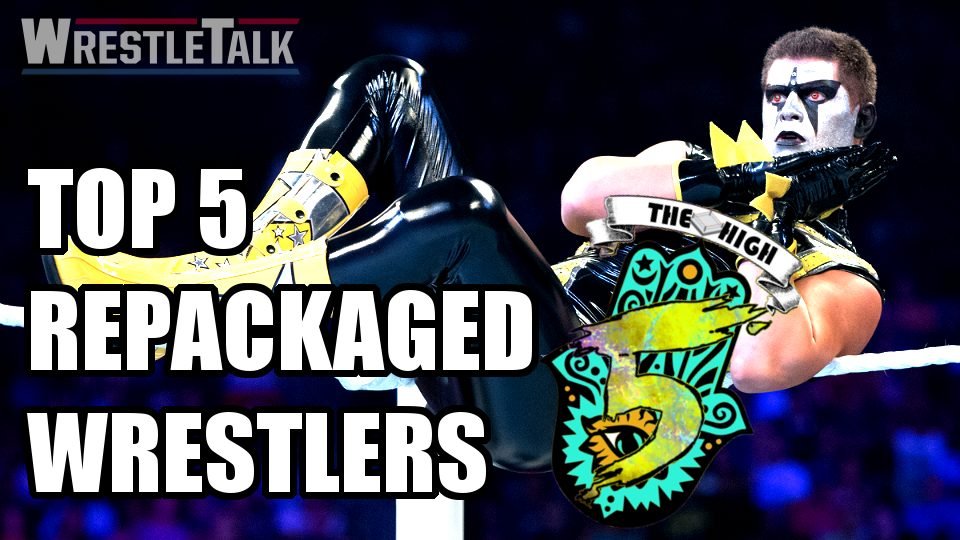 Top 5 Repackaged Wrestlers