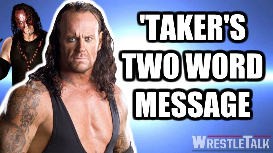 Undertaker Congratulates Kane With TWO Words!