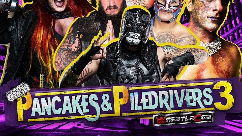 TWR Pancakes & Piledrivers III Live Results