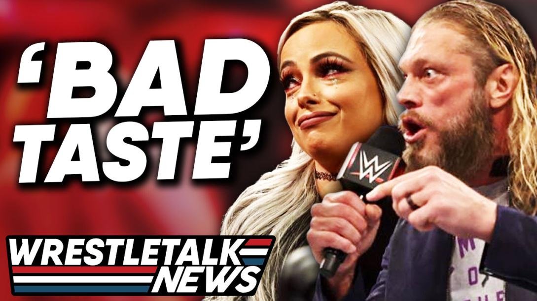 WWE Stars UPSET With Edge & Liv Morgan Firing Promos! AEW Star LEAVES! | WrestleTalk
