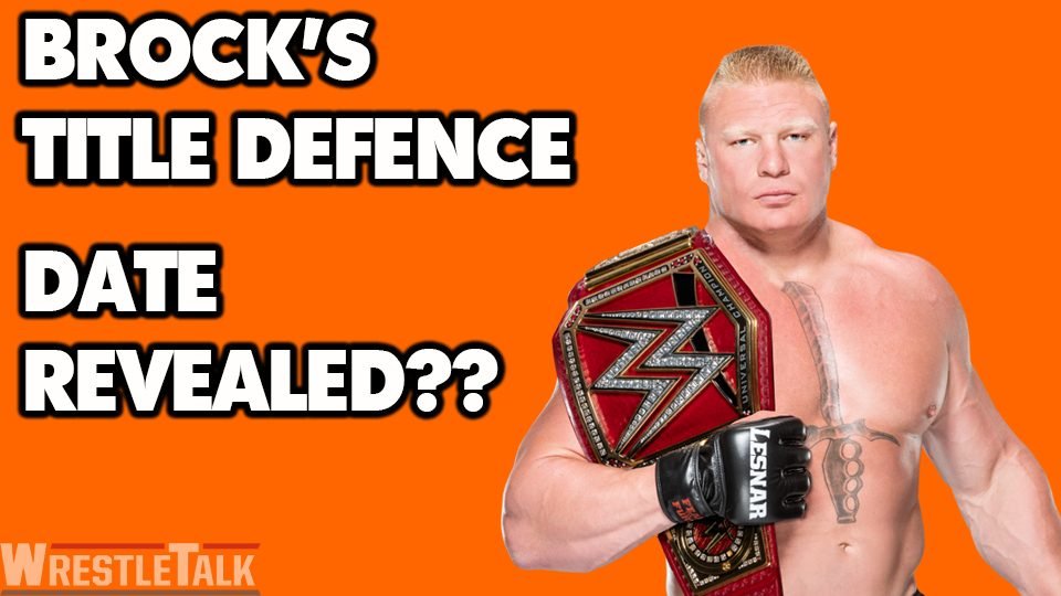 Brock Lesnar’s Next Title Defence Date Revealed?