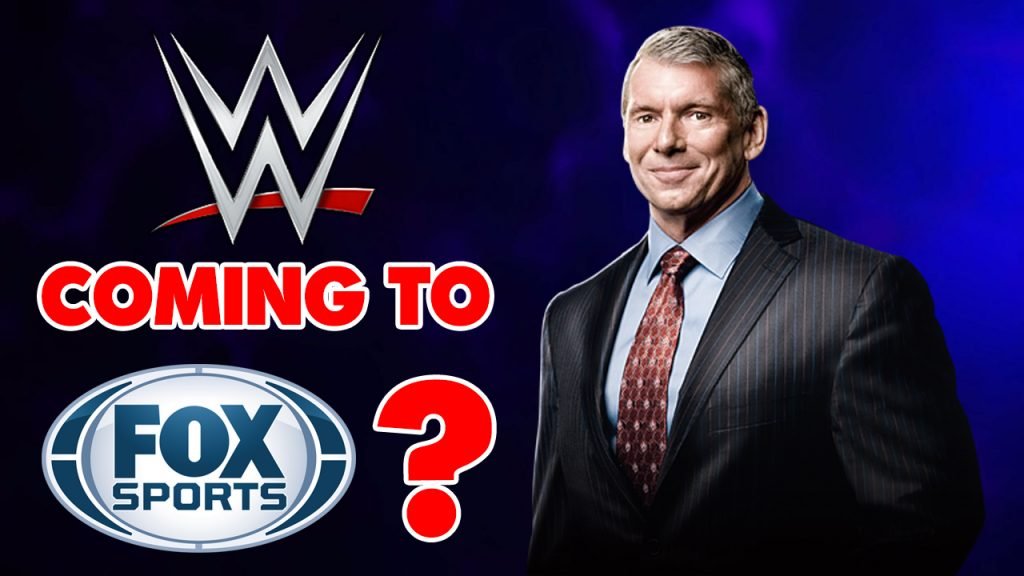 WWE Coming To Fox Sports?