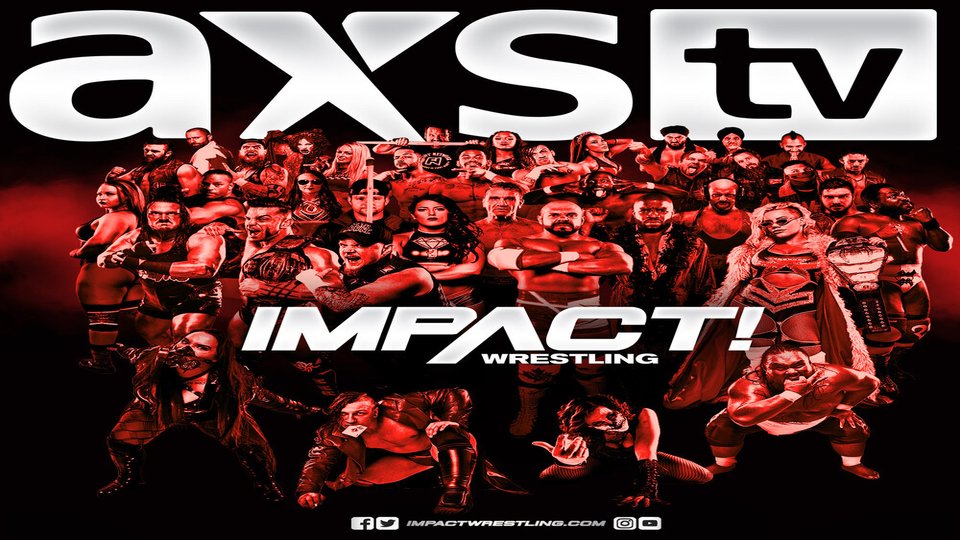 IMPACT Wrestling To Add New Weekly Show On AXS