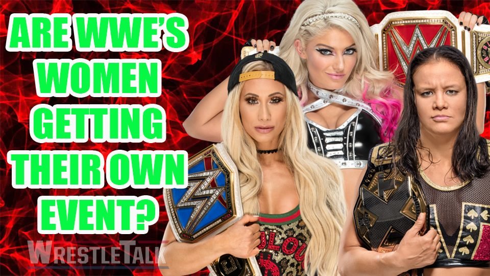 Are WWE Women’s Division Getting Their Own Event?