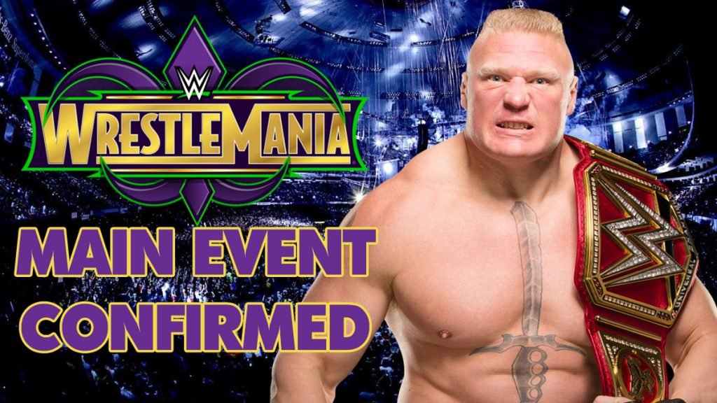 WrestleMania Main Event CONFIRMED