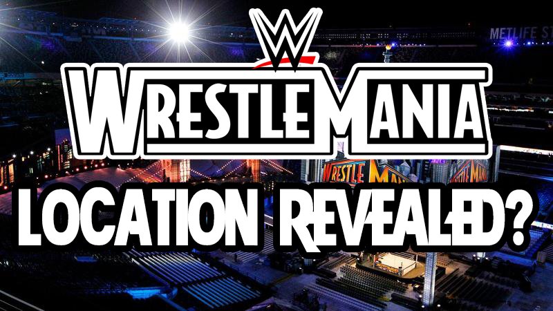 WrestleMania 35 Location Revealed?