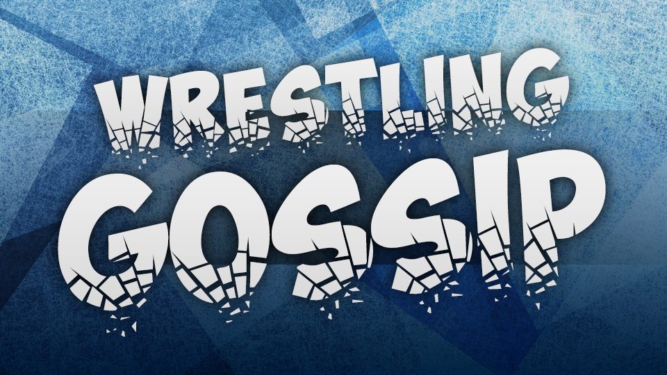 This Week’s Wrestling Gossip