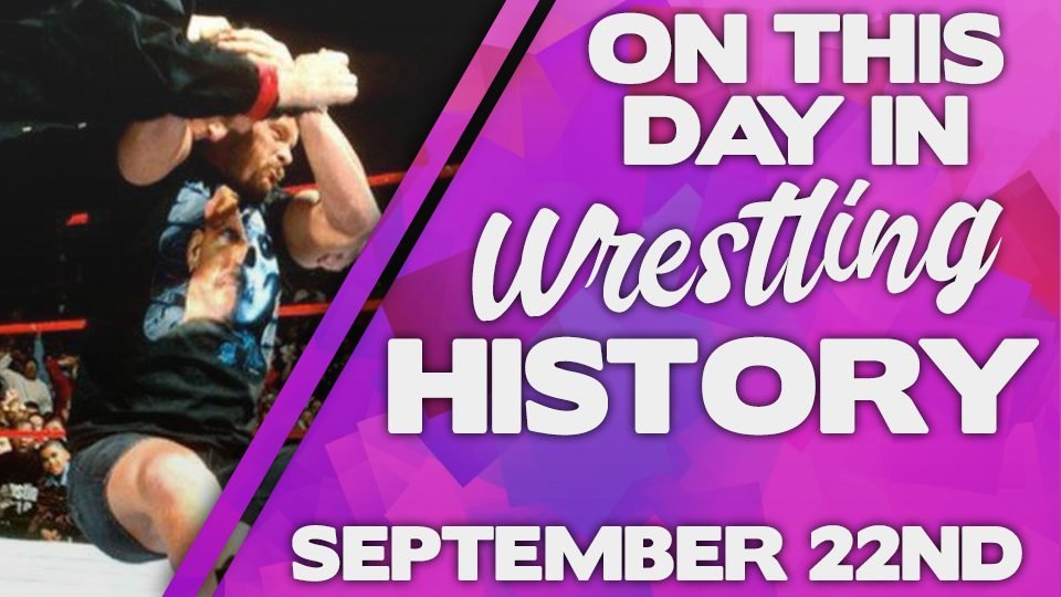 This Day In Wrestling History – September 22