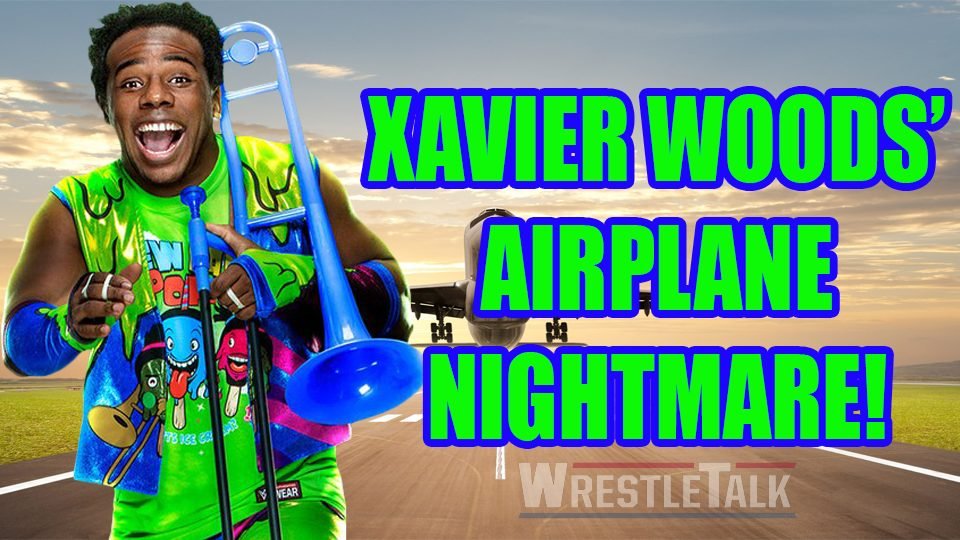 Xavier Woods Has A Flight-Mare!