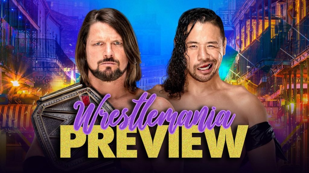 WrestleMania 34 Preview – A Dream Match Revisited