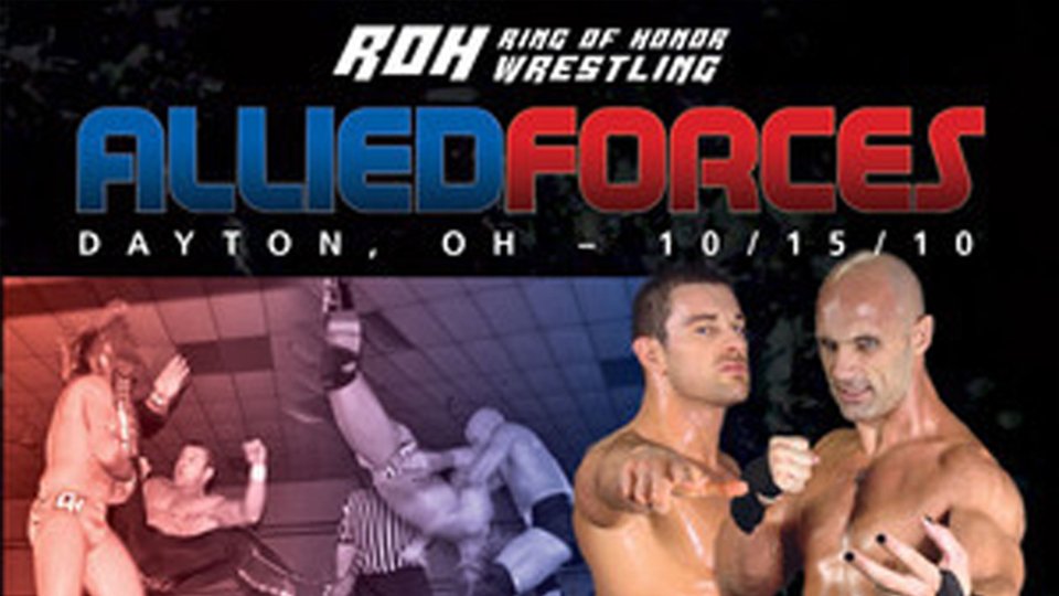 ROH Allied Forces ’10