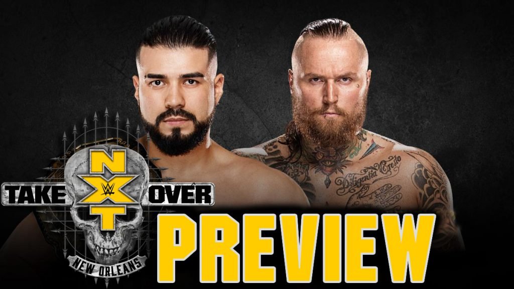 NXT TakeOver: New Orleans Preview – Will Almas’ Reign Fade To Black?
