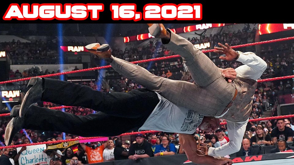 WWE Raw – August 16, 2021