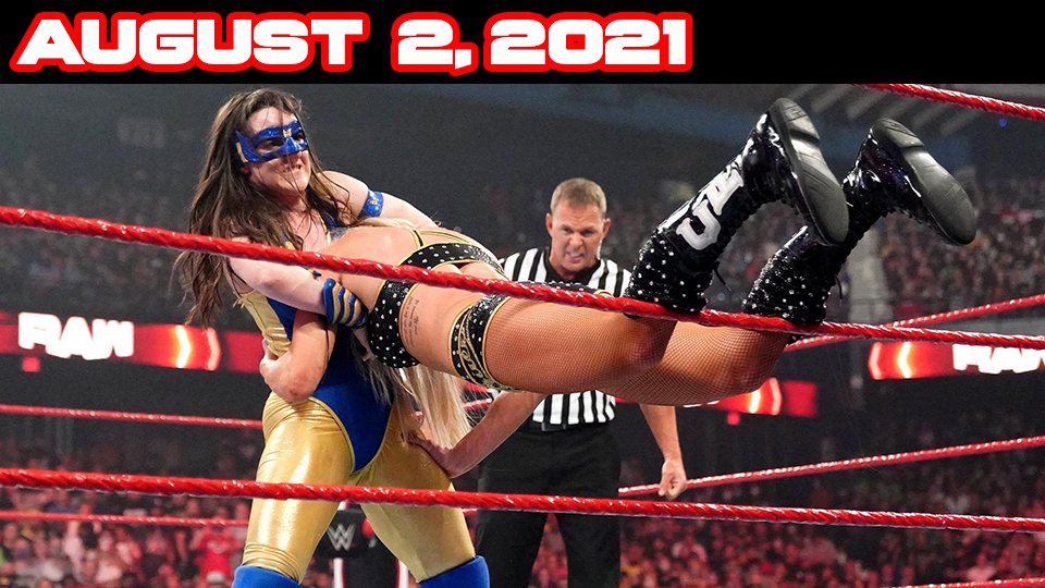 WWE Raw – August 2, 2021