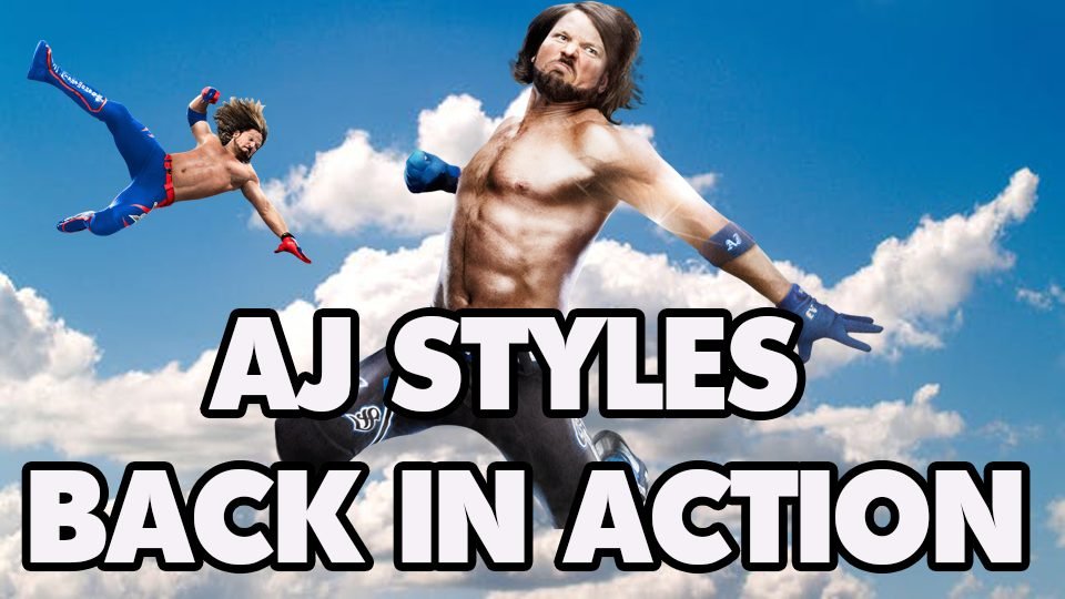 AJ Styles Returns To In-Ring Competition