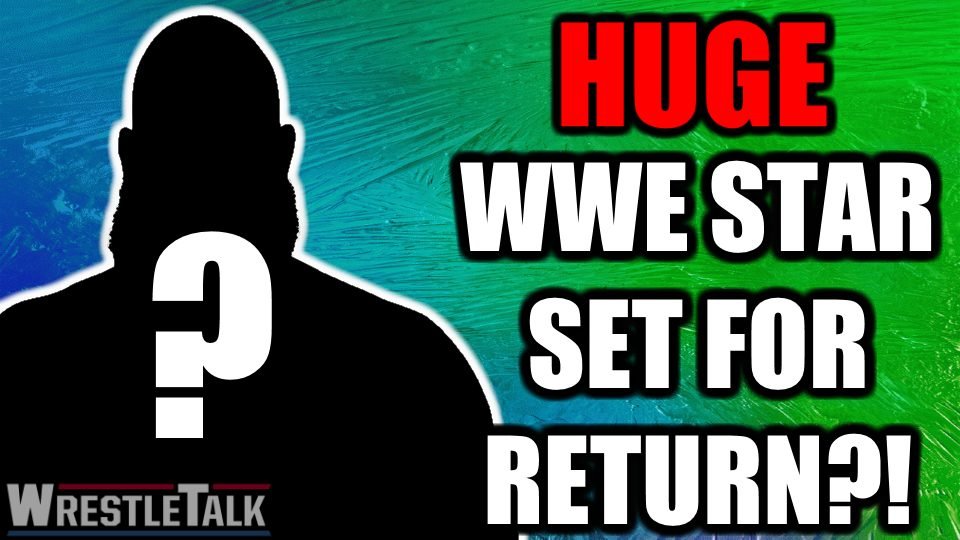 HUGE WWE Star Set For In-Ring RETURN?!