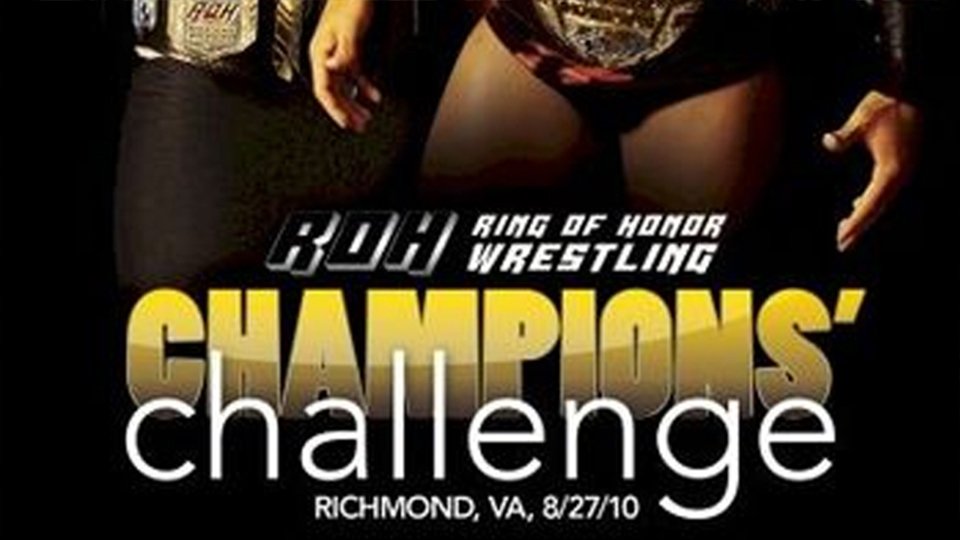 ROH Champions Challenge ’10