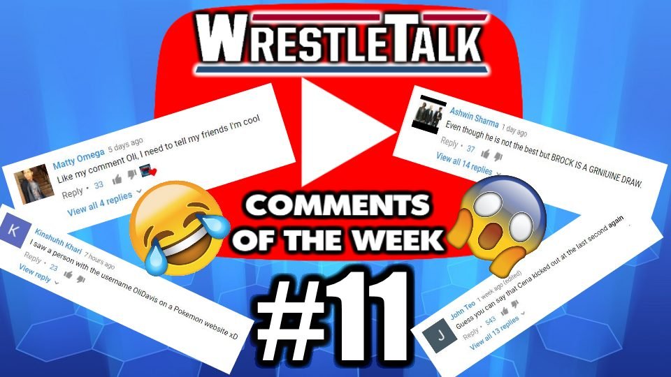 WrestleTalk YouTube Comments Of The Week – Low Blow That Dog