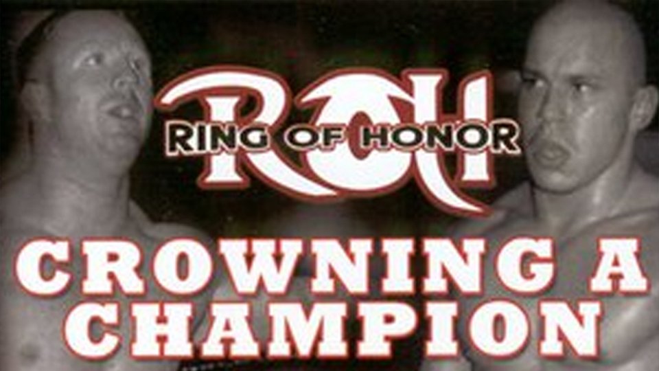 ROH Crowning A Champion ’02