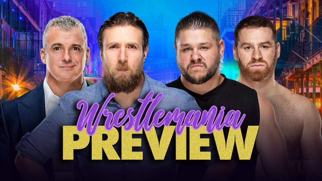 WrestleMania 34 Preview – Yes! Vs. Yep!