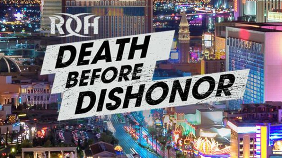 ROH Death Before Dishonor ’18