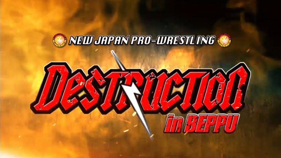NJPW Destruction In Beppu ’18
