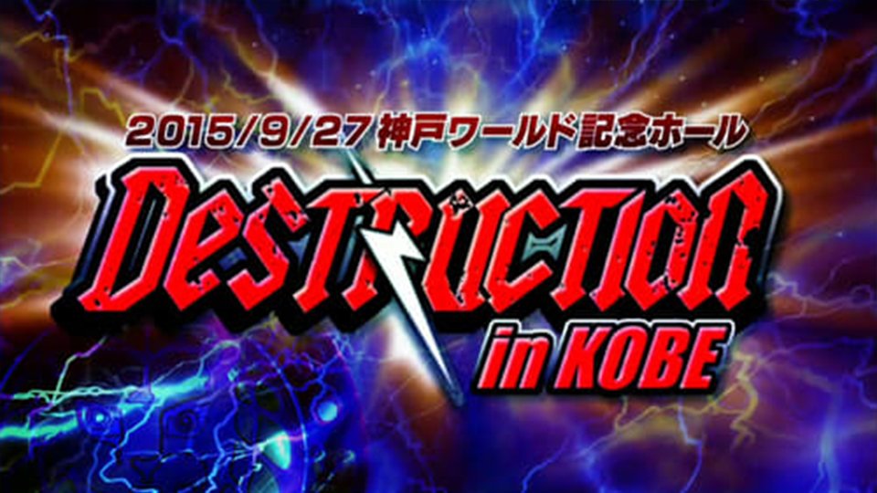 NJPW Destruction In Kobe ’15
