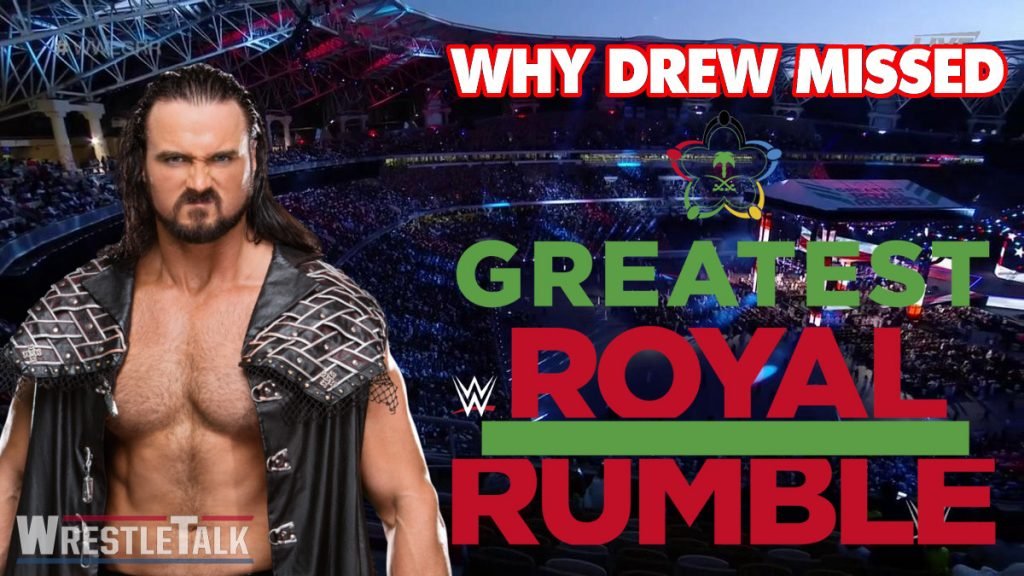 Real Reason Drew McIntyre Missed WWE Greatest Royal Rumble