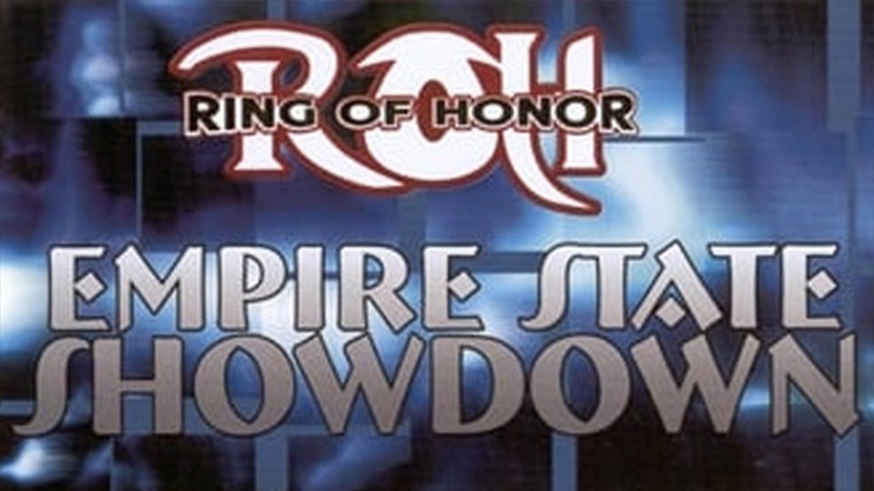 ROH Empire State Showdown ’03