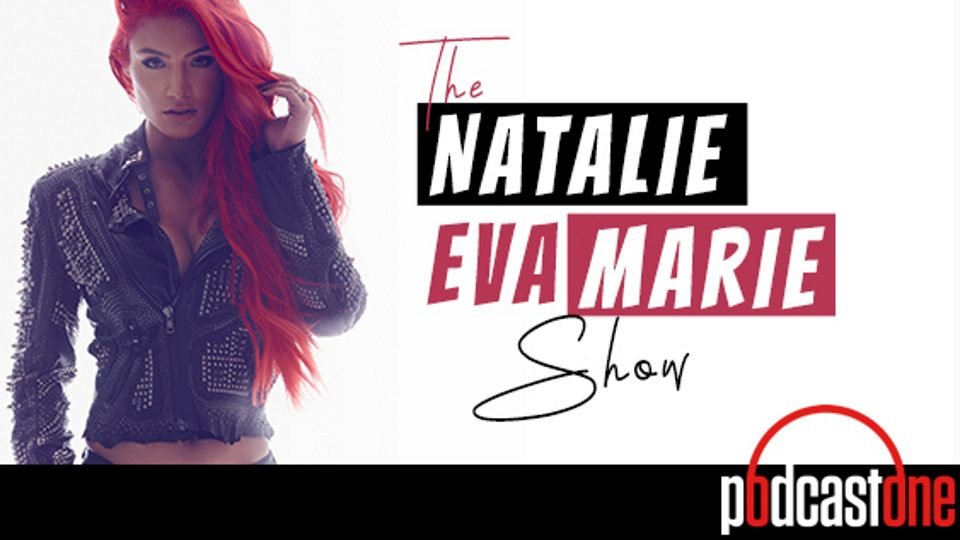 Eva Marie launches new podcast