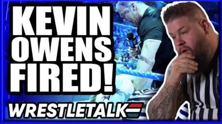Kevin Owens FIRED From WWE! Heading To WWE NXT! WrestleTalk News Sept. 2019