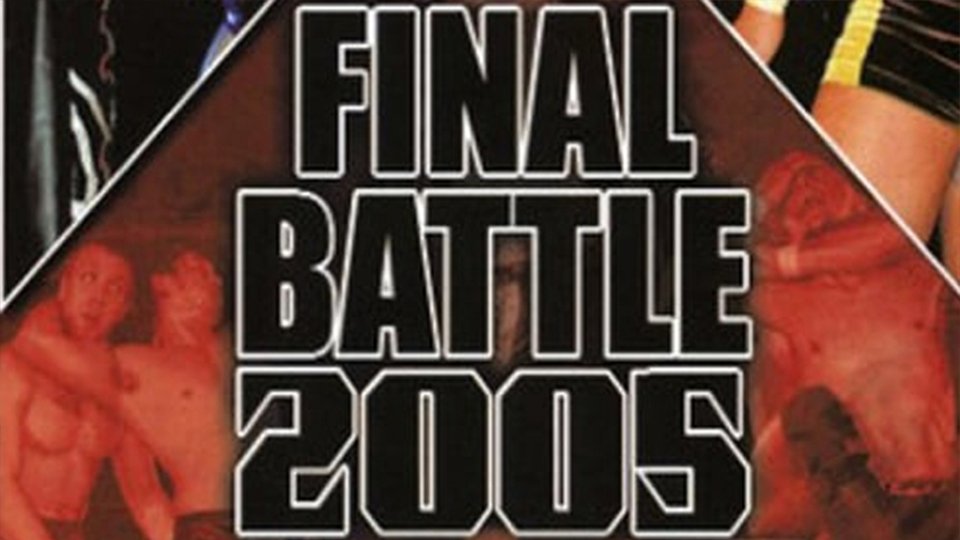 ROH Final Battle ’05