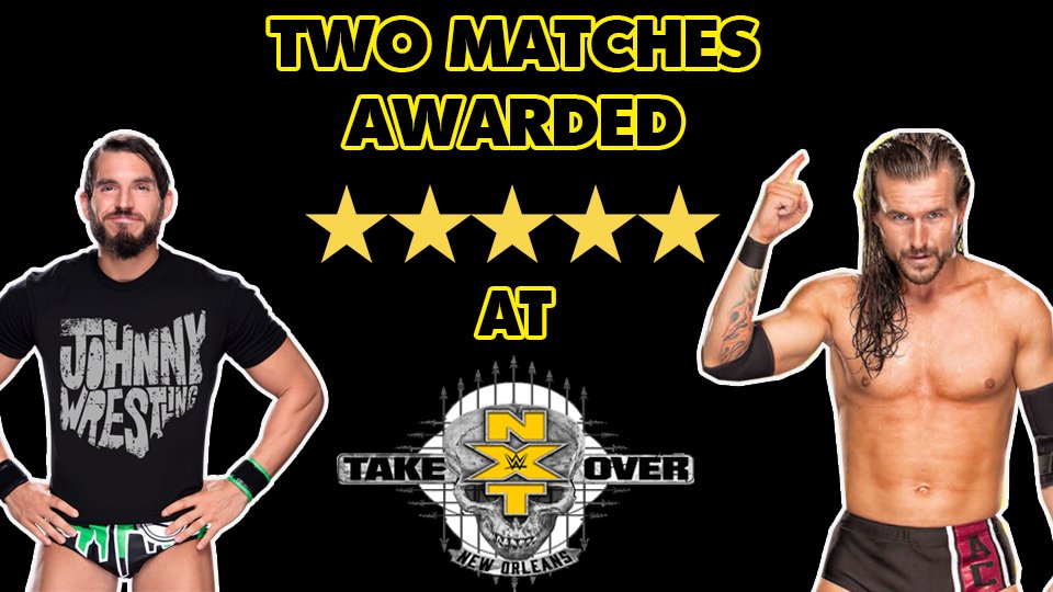 TWO 5-Star Matches At NXT TakeOver: New Orleans