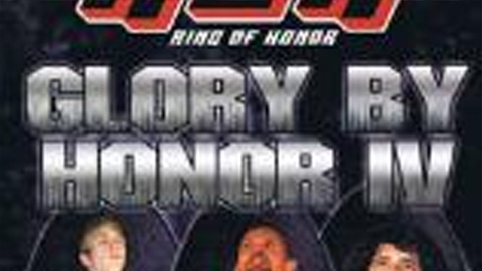 ROH Glory By Honor IV